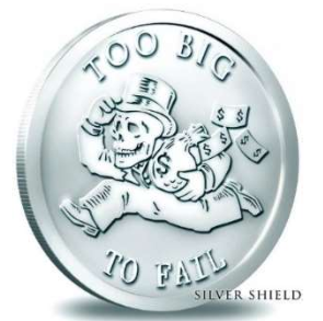 Silver Shield - Rise & Fall Of The Bankster - Too Big To Fail