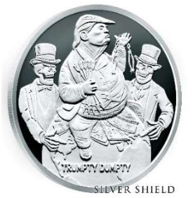 Silver Shield - Trump Prophecy - Trumpty Dumpty